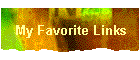 My Favorite Links